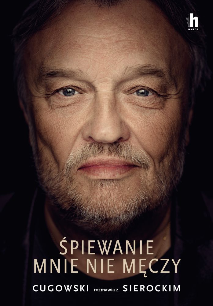 Image of Śpiewanie mnie nie męczy. Cugowski rozmawia z Sierockim