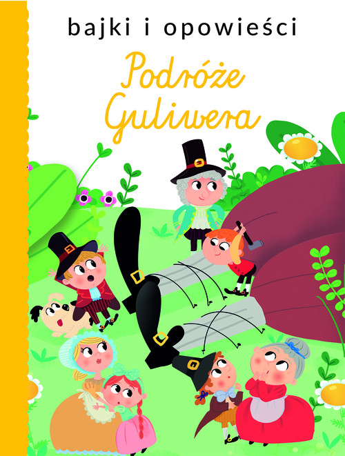 Image of Bajki i opowieści. Podróże Guliwera