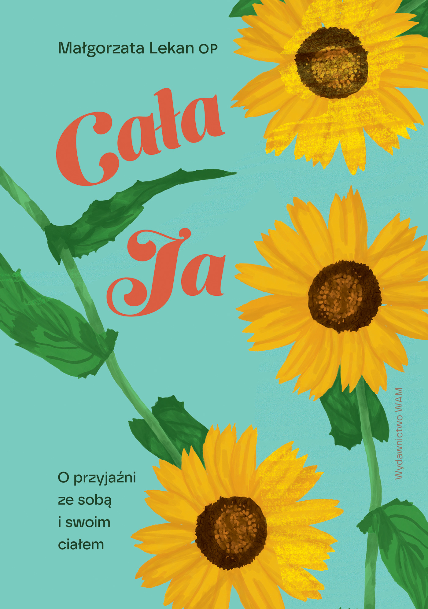 Image of Cała ja. O przyjaźni ze sobą i swoim ciałem