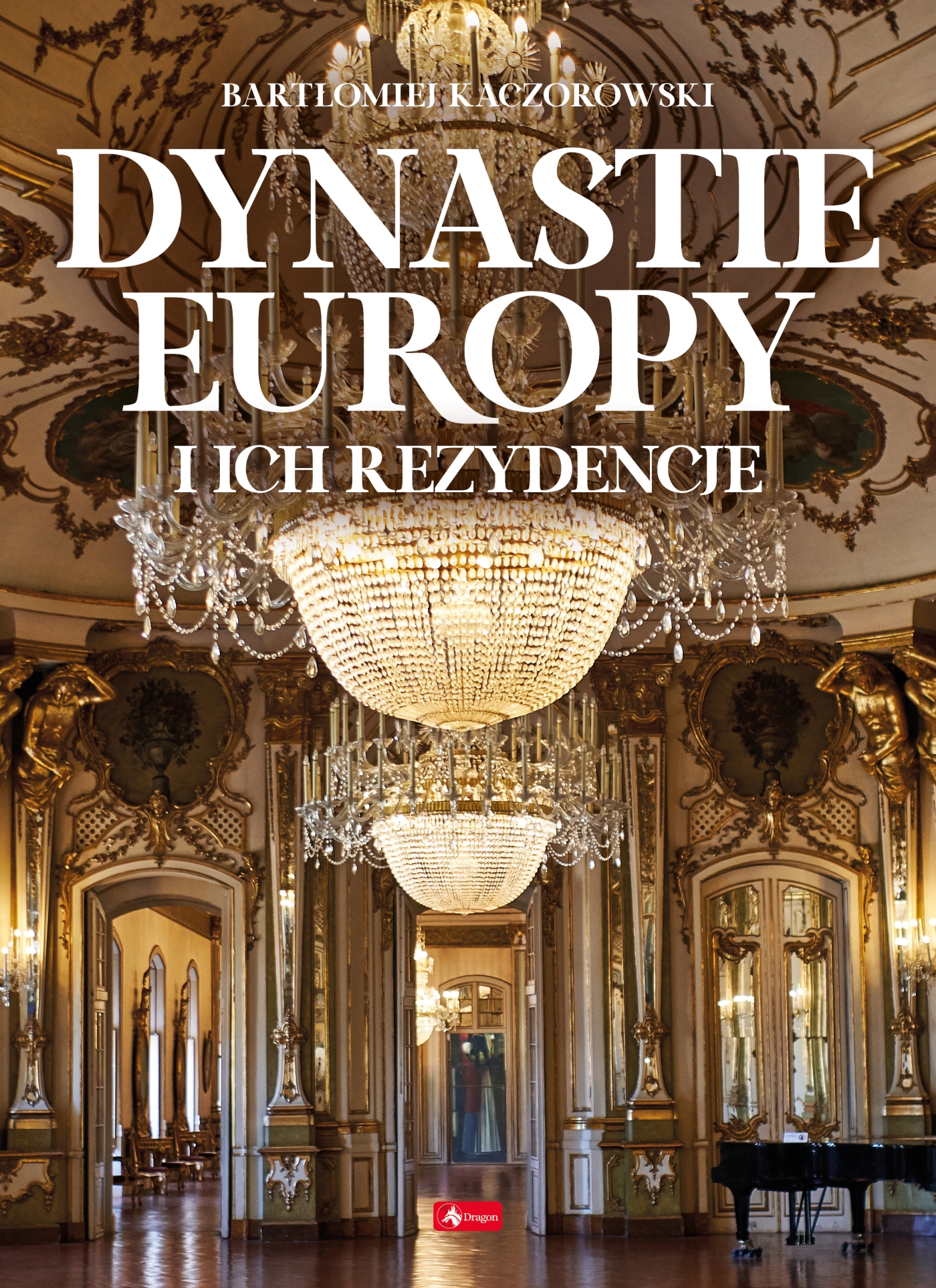 Image of Dynastie Europy i ich rezydencje
