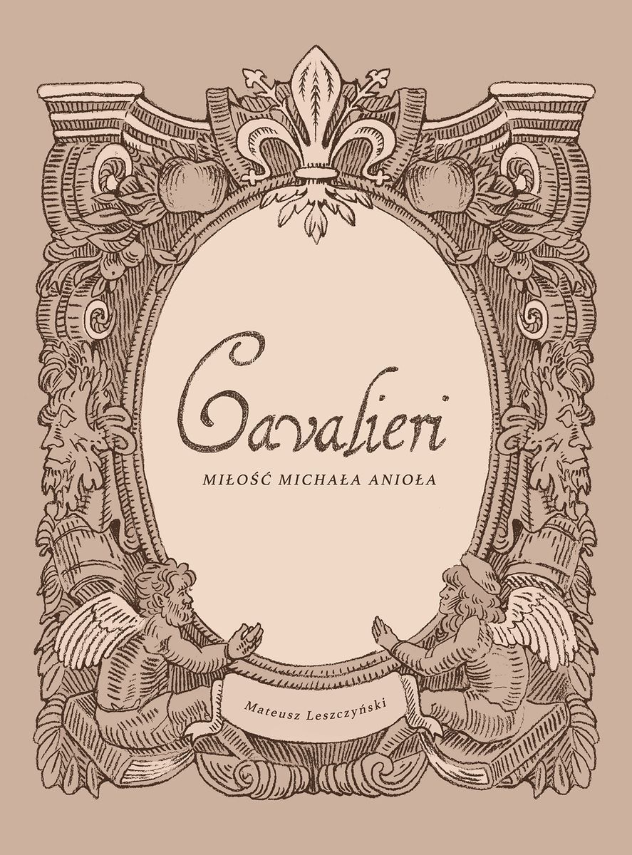 Image of Cavalieri. Miłość Michała Anioła