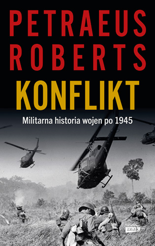Image of Konflikt. Militarna historia wojen po 1945