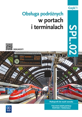 Image of Obsługa podróżnych w portach i terminalach Kwalifikacja SPL.02. Część 1