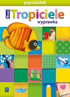 Image of Nowi Tropiciele Pięciolatek Wyprawka