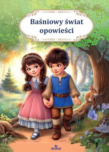Image of Baśniowy świat opowieści