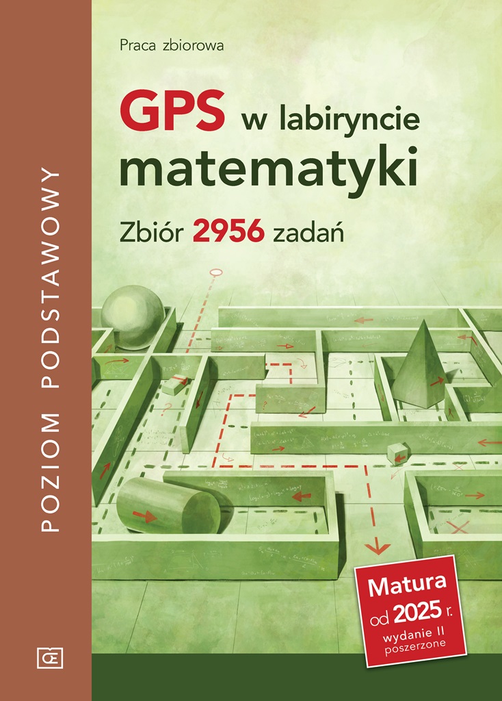 Image of GPS w labiryncie matematyki. Zbiór 2956 zadań. Poziom podstawowy