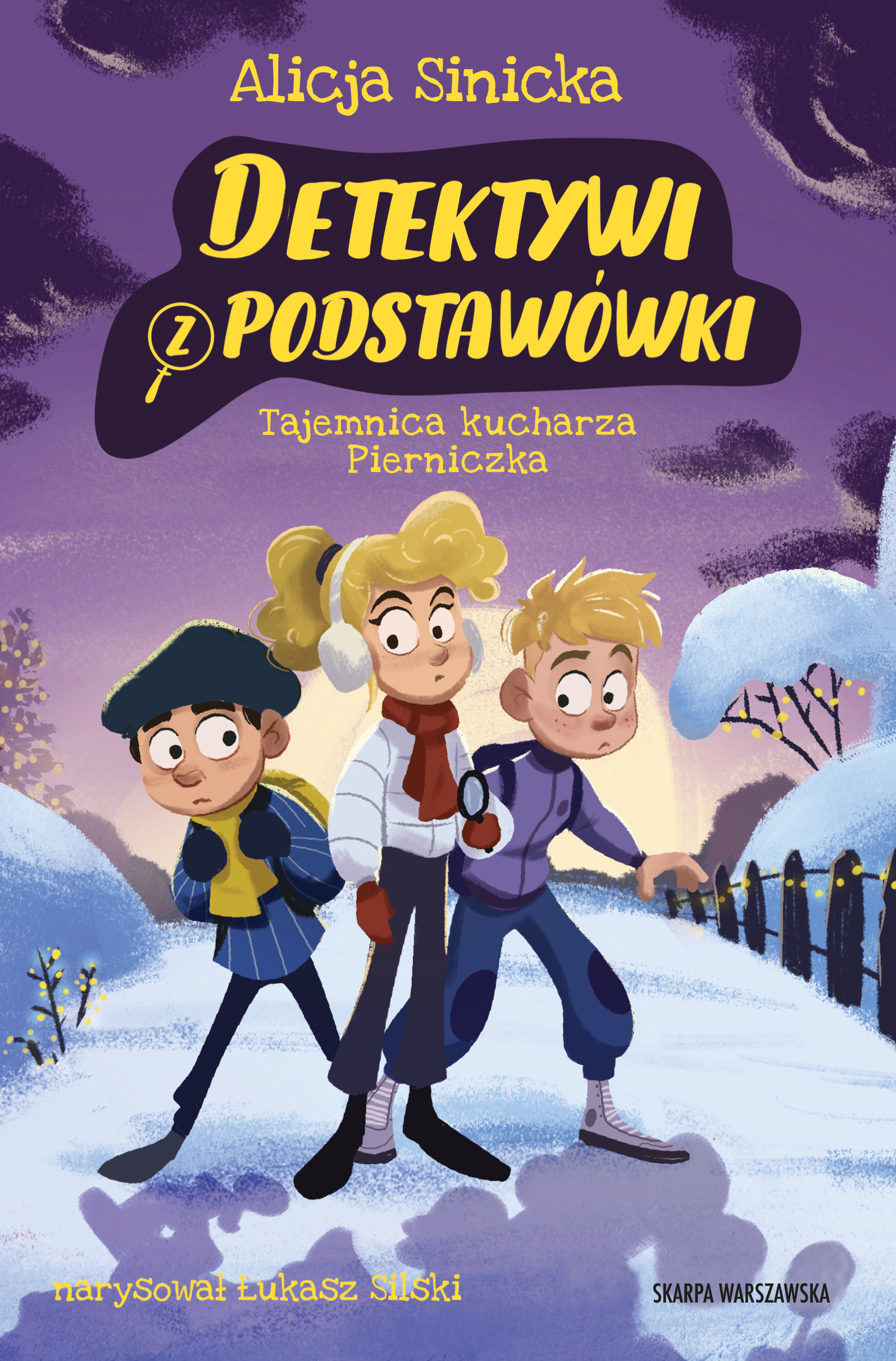 Image of Detektywi z podstawówki. Tajemnica kucharza Pierniczka