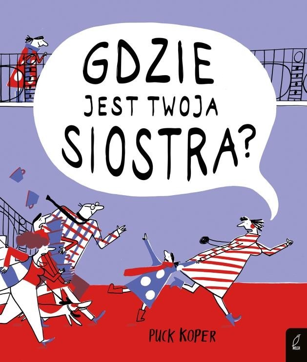 Image of Gdzie jest twoja siostra?
