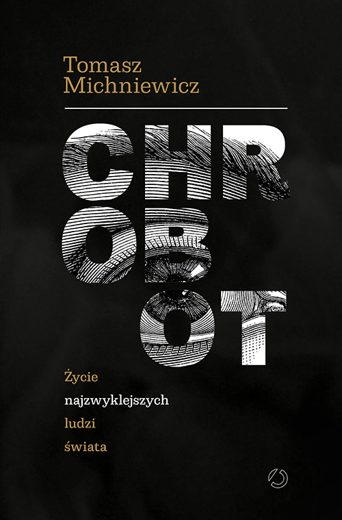 Image of Chrobot. Życie najzwyklejszych ludzi świata