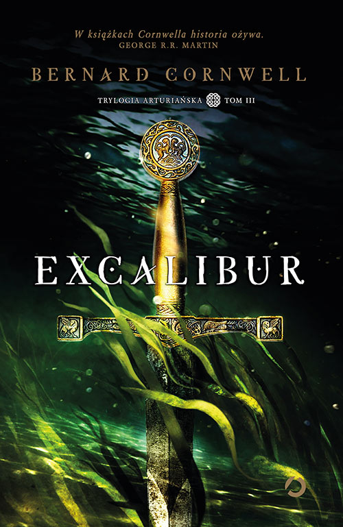 Image of Excalibur. Trylogia arturiańska. Tom 3