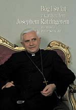 Image of Bóg i świat. Z kardynałem Josephem Ratzingerem rozmawia Peter Seewald