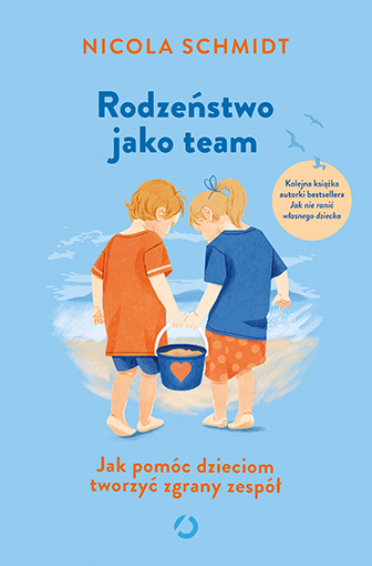 Image of Rodzeństwo jako team. Jak pomóc dzieciom tworzyć zgrany zespół