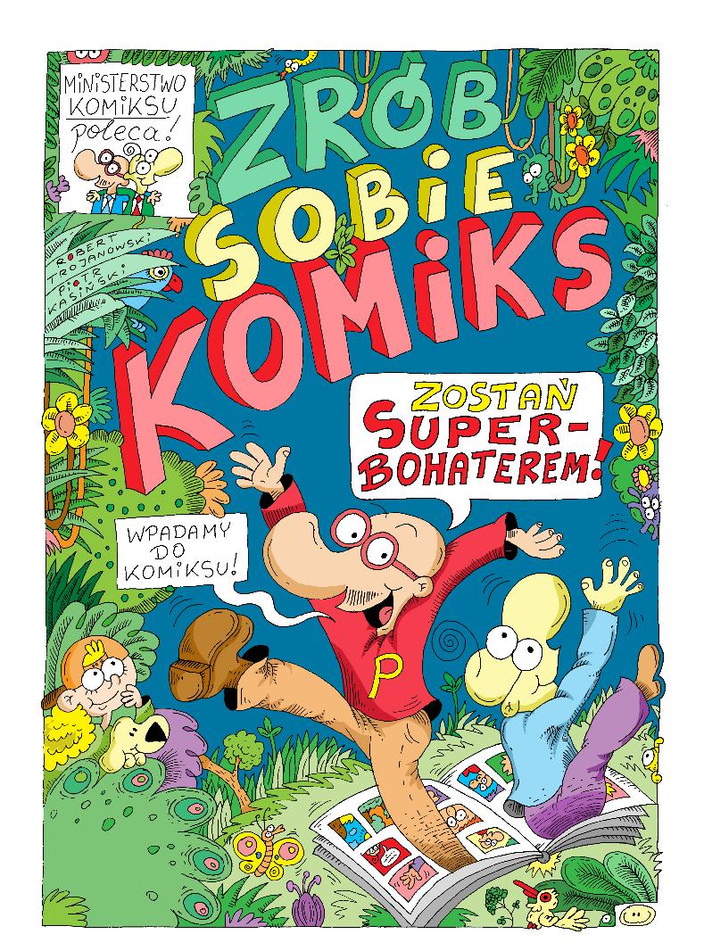 Image of Zrób sobie komiks. Zostań superbohaterem